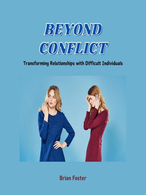 Title details for Beyond Conflict by Brian Foster - Available